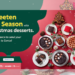 Sweet Truth Combines Festive Desserts & Digital Storytelling In ‘Sweeten The Season’ 25 Campaign