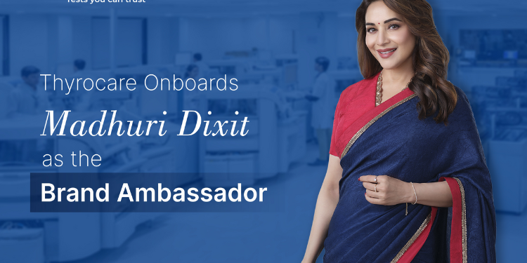 Thyrocare Appoints Madhuri Dixit As Brand Ambassador