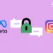 What Really Changes For You After Meta Decides To Drop End-To-End Encryption On Instagram