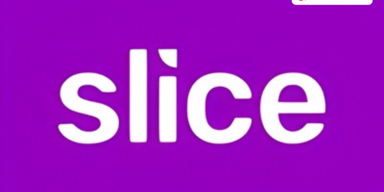 Slice Seeks $50–100 Million As It Doubles Down On Digital Banking