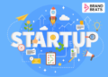 10 Things Every Indian Startup Founder Must Know About Brand Building