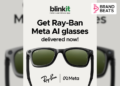 Blinkit Brings Ray-Ban Meta Smart Glasses To Quick Commerce