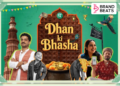 Dhan Explores India’s Relationship With Money Through Regional Traditions In New Campaign
