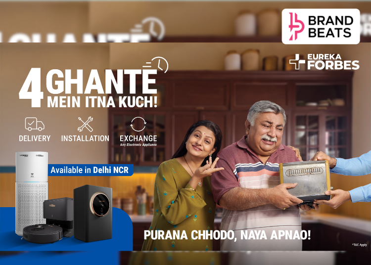 Eureka Forbes Promises Four-Hour Appliance Delivery, Installation & Exchange With New Campaign
