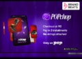 POP Unveils POPchop To Offer Pay-in-3 Credit On POPshop With LazyPay