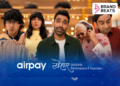 airpay Highlights The Responsibilities Behind Festive Retail With New Diwali Campaign